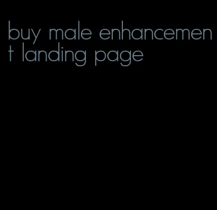 buy male enhancement landing page